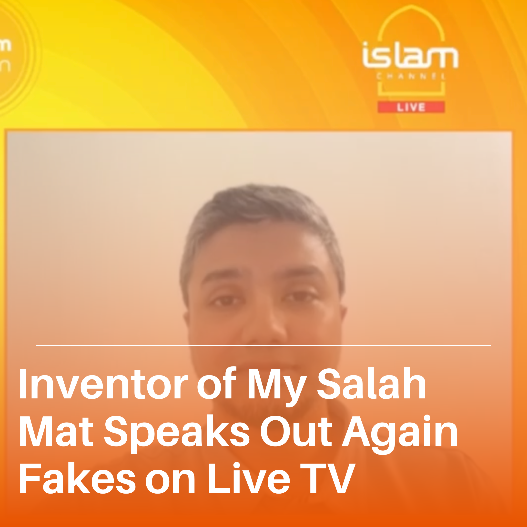 Inventor of My Salah Mat Speaks Out on Islam Channel: “These Fakes Are Harming Children and Undermining Muslim Creativity”