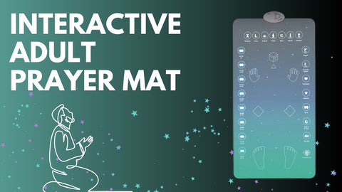 How To Use A Smart Interactive Adult Prayer Mat: A Complete Guide (For Adults & Reverts)
