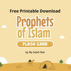 Free Download: 25 Prophets of Islam Flashcards | Learn all 25 Prophets in Islam | A beautiful Ramadan & Eid Gift for Loved Ones