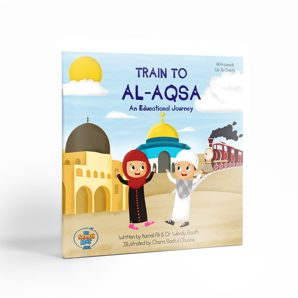 Train to Al-Aqsa, Learn about Palestine, Palestine book for Kids, Islamic Learning, Homeschool Learning in Islam.