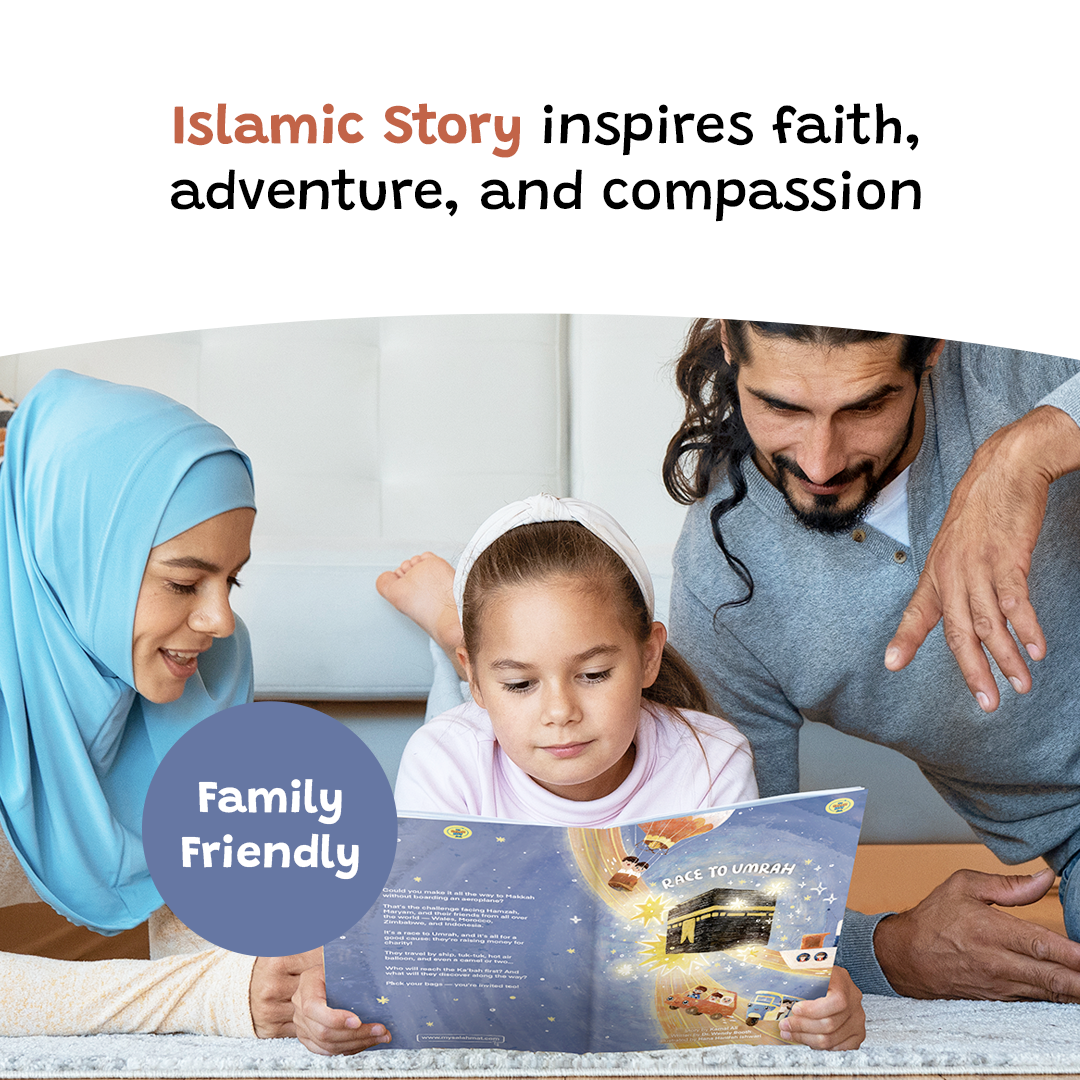 Race to Umrah | Islamic Children’s book for 5-7 Year Olds | A beautiful Ramadan & Eid Gift for Loved Ones